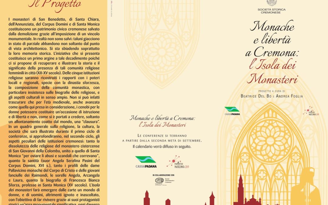 Monache e libertà a Cremona L’Isola dei monasteri